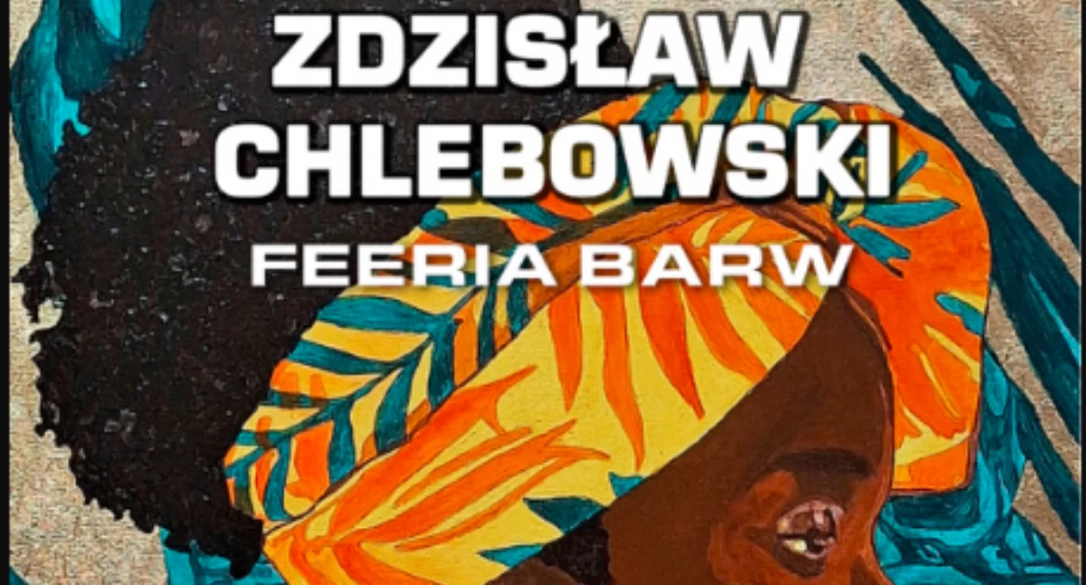 Projekty - Wystawy , Wernisaż Zdzisława Chlebowskiego - zdjęcie, fotografia