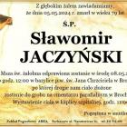   Sławomir Jaczyński:  odszedł 5 maja, miał 79 lat. Był sołtysem miejscowości...