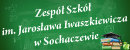 Zespół Szkół im. J. Iwaszkiewicza w Sochaczewie