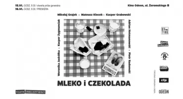„MLEKO I CZEKOLADA” - spektakl – teatr inkluzywny już w ten weekend! 